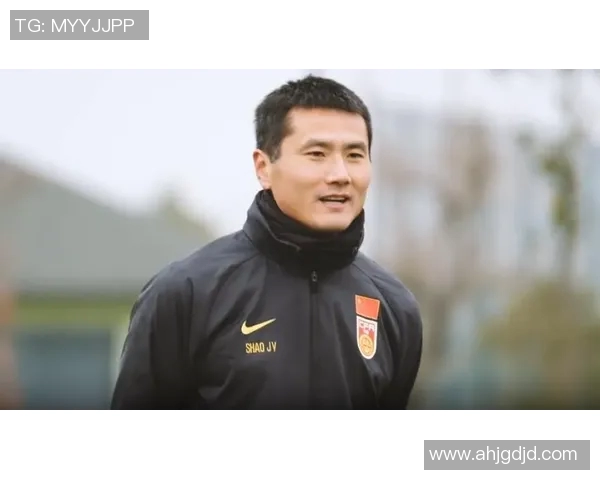 邵佳一与李国旭参与国足新帅选拔邵佳一成为主要候选人之一